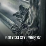 Gotycki styl wnętrz Gotycki styl wnetrz 2025 gotycki styl wnetrz