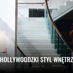Hollywoodzki styl wnętrz Hollywoodzki styl wnetrz 2025 hollywoodzki styl wnetrz