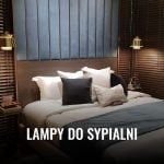 Lampy do sypialni Lampy do sypialni 2025 lampy do sypialni