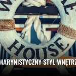 Marynistyczny styl wnętrz Marynistyczny styl wnetrz 2025 marynistyczny styl wnetrz