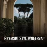 Rzymski styl wnętrz Rzymski styl wnetrza 2025 rzymski styl wnetrza