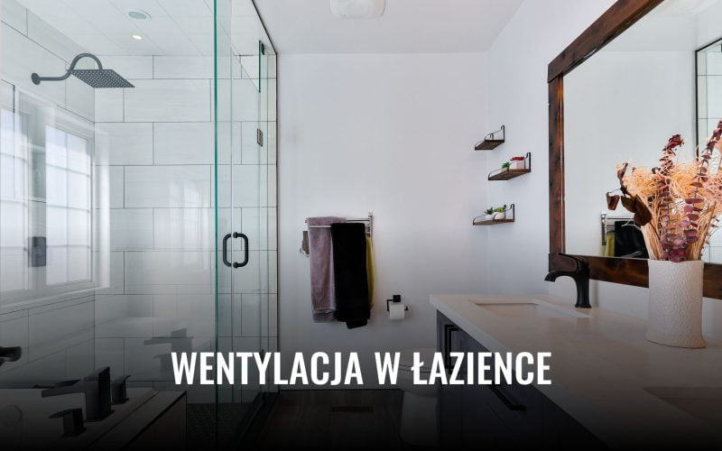 wentylacja w lazience